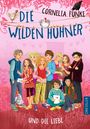 Cornelia Funke: Die Wilden Hühner und die Liebe, Buch