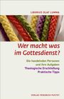 Liborius Olaf Lumma: Wer macht was im Gottesdienst?, Buch