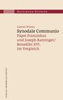 Gabriel Weiten: Synodale Communio, Buch