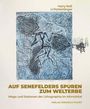 : Auf Senefelders Spuren zum Welterbe, Buch