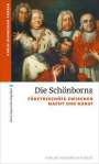 Karin Schneider-Ferber: Die Schönborns, Buch