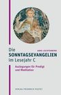 Anke Lechtenberg: Die Sonntagsevangelien im Lesejahr C, Buch