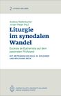 : Liturgie im synodalen Wandel, Buch