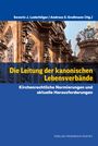 : Die Leitung der kanonischen Lebensverbände, Buch