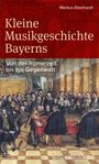 Titel: "Kleine Musikgeschichte Bayerns". Untertitel: "Von der Römerzeit bis zur Gegenwart". Gemälde einer Musiziergruppe.