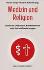 Medizin und Religion, Buch