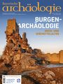 : Burgenarchäologie. Hoch- und Spätmittelalter, Buch