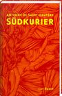 Antoine de Saint-Exupéry: Südkurier, Buch
