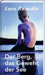 Lars Ramslie: Der Berg, das Gewehr, der See, Buch
