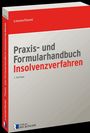 Jan Dorell: Praxis- und Formularhandbuch Insolvenzverfahren, Buch