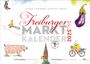 : Freiburger Marktkalender 2025, KAL