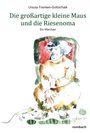 Ursula Franken-Gottschalk: Die großartige kleine Maus und die Riesenoma, Buch