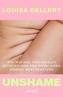 Louisa Dellert: Unshame, Buch