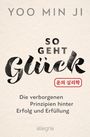Yoo Min Ji: So geht Glück, Buch