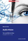 Michel Chion: Audio-Vision, Buch