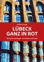 Eckhard Lange: Lübeck ganz in Rot, Buch