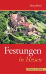 Elmar Brohl: Festungen in Hessen, Buch