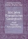 : 500 Jahre Evangelisches Gesangbuch, Buch