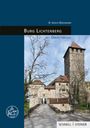 Cover: "BURG LICHTENBERG" mit einem Bild der Burg, inklusive eines Turms und einer Zugangsbrücke. Logo von Schnell + Steiner.