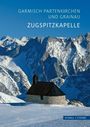 Mag. theol. Michael Böhles CSSp: Garmisch-Partenkirchen und Grainau, Buch