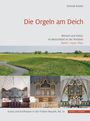 Konrad Küster: Die Orgeln am Deich, Buch