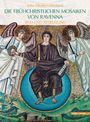 "Jutta Dresken-Weiland: Die frühchristlichen Mosaiken von Ravenna. Bild und Bedeutung." Drei Figuren, himmlische Szenerie.