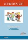 Petra Jacobsen: Chor-Klasse! - Handreichungen, Buch
