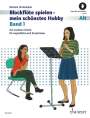 Barbara Hintermeier: Blockflöte spielen - mein schönstes Hobby Band 1. Alt-Blockflöte (barocke und deutsche Griffweise)., Buch