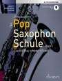 Dirko Juchem: Die Pop Saxophon Schule Band 1, Buch
