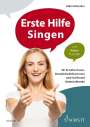 Julia Schneider: Erste Hilfe Singen, Buch