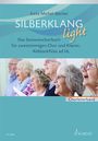 Jutta Michel-Becher: Silberklang light - Chorleiterband, Buch