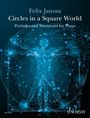 : Circles in a Square World, Buch