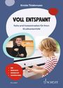 Kristin Thielemann: Voll entspannt!, Buch