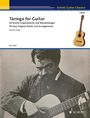 Francisco Tarrega: Tárrega for Guitar, Noten