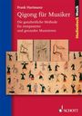 Frank Hartmann: Qigong für Musiker, Buch