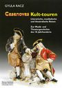 Gyla Racz: Casanovas Kult-touren, Buch