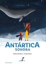 Andrea Navarro: Antárctica Sonora, Buch
