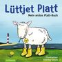 Lüttjet Platt, Buch