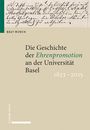 Beat Münch: Die Geschichte der Ehrenpromotion an der Universität Basel 1823-2015, Buch