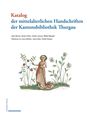 Dario Binotto: Katalog der mittelalterlichen Handschriften der Kantonsbibliothek Thurgau, Buch