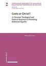 Philip Xavier Arul: Caste or Christ?, Buch