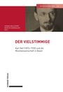 „DER VIELSTIMMIGE. Karl Nef (1873–1935) und die Musikwissenschaft in Basel. Hanna Walsdorf, Martin Kirnbauer (Hg.).“