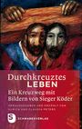 : Durchkreuztes Leben, Buch