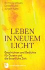 Britta Grothues: Leben in neuem Licht, Buch