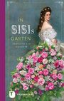 : In Sisis Garten, Buch