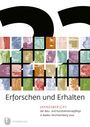 : Erforschen und Erhalten, Buch