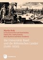 Martin Holý: Die Universität Basel und die Böhmischen Länder (1460-1630), Buch