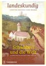 : Schwaben und die Welt, Buch