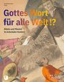 Christian Herrmann: Gottes Wort für alle Welt. Bibeln und Mission im kolonialen Kontext, Buch