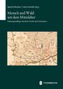 : Mensch und Wald seit dem Mittelalter, Buch